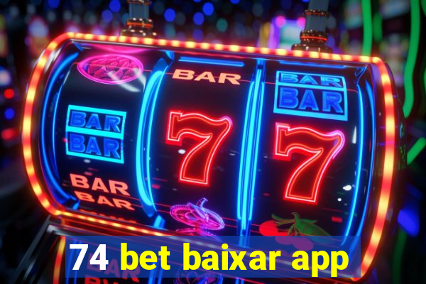 74 bet baixar app